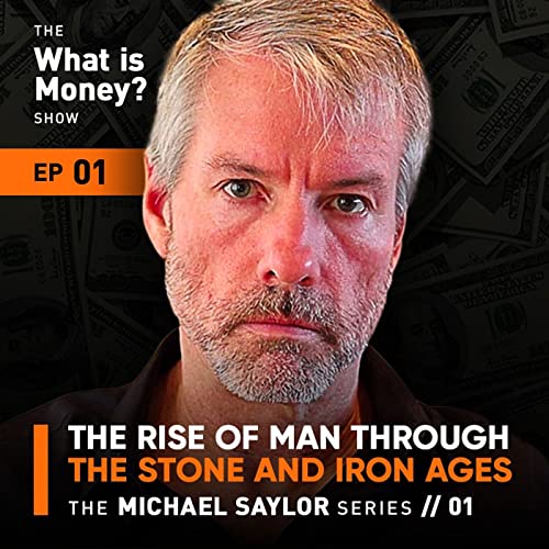 WiM001 - The Saylor Series | Episode 1 | The Rise of Man through The Stone and Iron Ages by Unknown