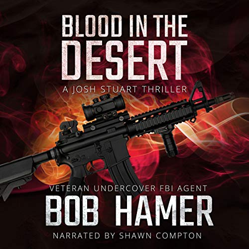 Blood in the Desert by Bob Hamer