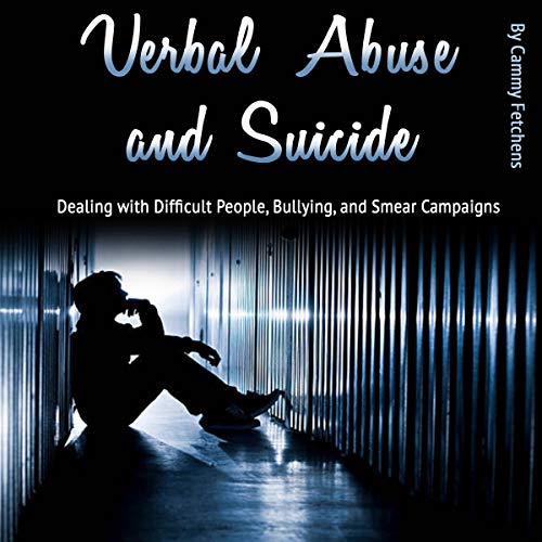 Verbal Abuse and Suicide