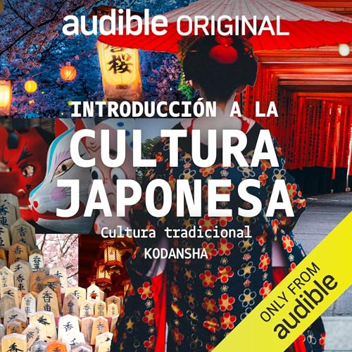 Introducción a la cultura japonesa: Cultura pop de Tokio [Introduction to Japanese Culture: Tokyo Pop Culture] by Kodansha