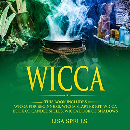 Wicca by Lisa Spells