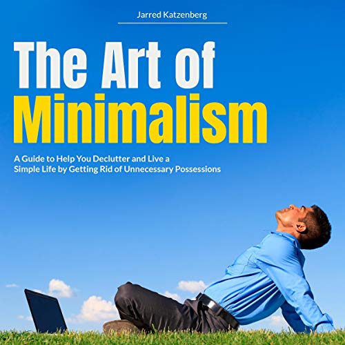 The Art of Minimalism