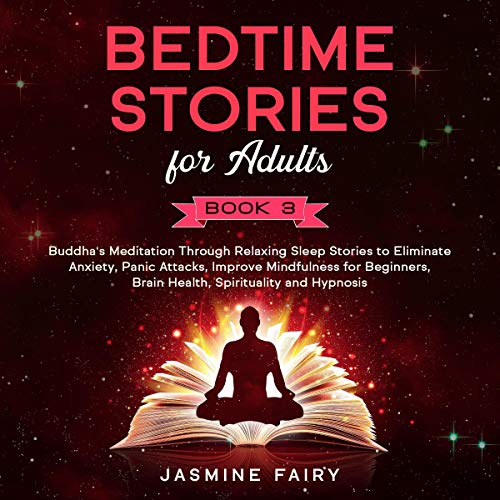 Bedtime Stories for Adults: Book 3