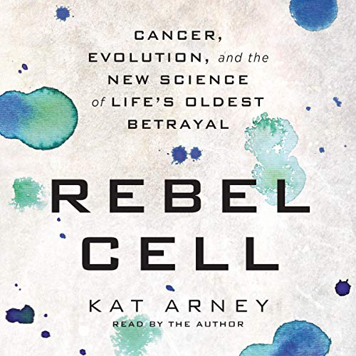 Rebel Cell by Kat Arney