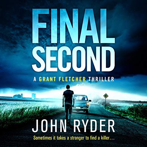 Final Second by John Ryder