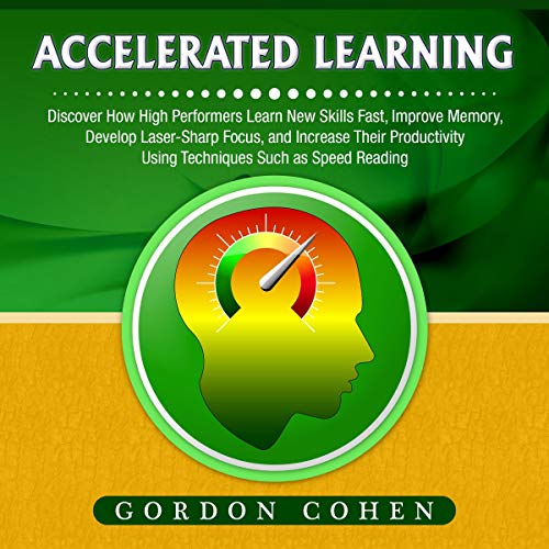 Accelerated Learning by Gordon Cohen