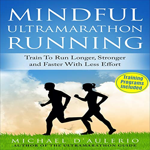 Mindful Ultramarathon Running