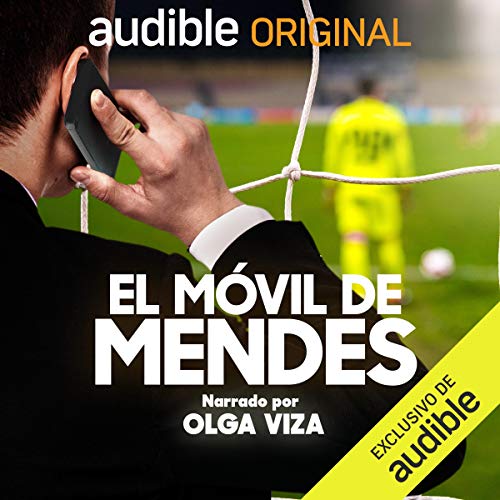 El Móvil de Mendes (Spanish Edition)