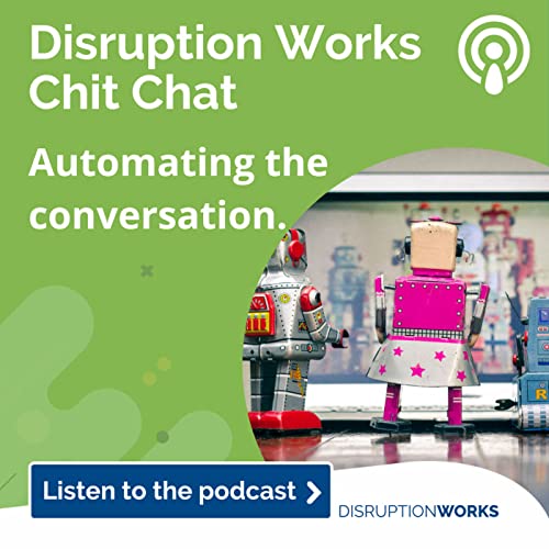 Disruption Works Chit Chat by Disruption Works