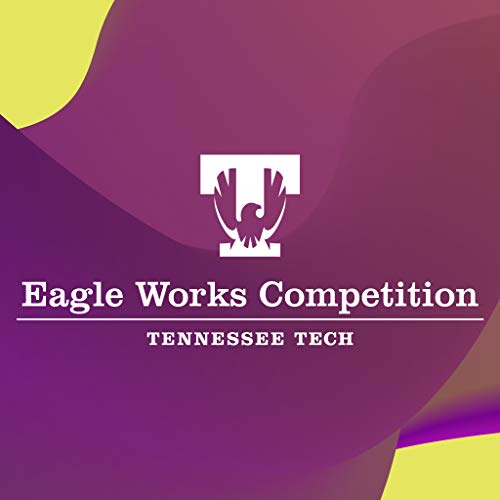 Eagle Works Podcast by Tennessee Tech Eagle Works