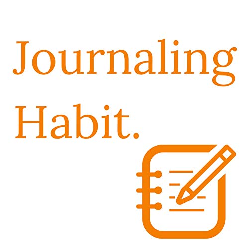 Journaling Habit by Jawwad Siddiqui