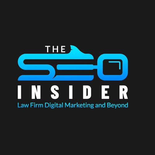 The SEO Insider: Law Firm Digital Marketing and Beyond by Seth Price