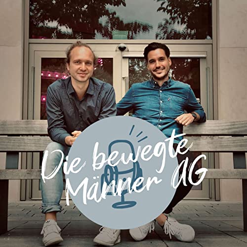 Die Bewegte Männer AG by Die Bewegte Männer AG
