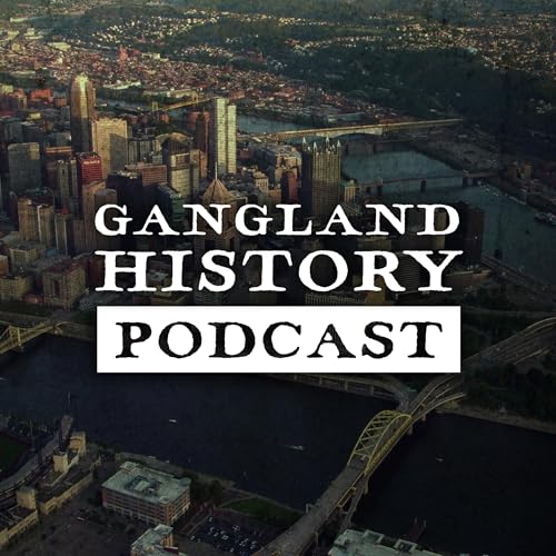 The Gangland History Podcast: An Organized Crime & Mafia History Podcast by Jacob Stoops