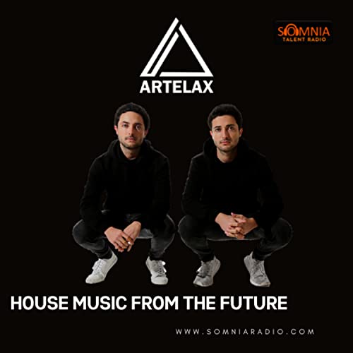 HOUSE MUSIC FROM THE FUTURE by ARTELAX