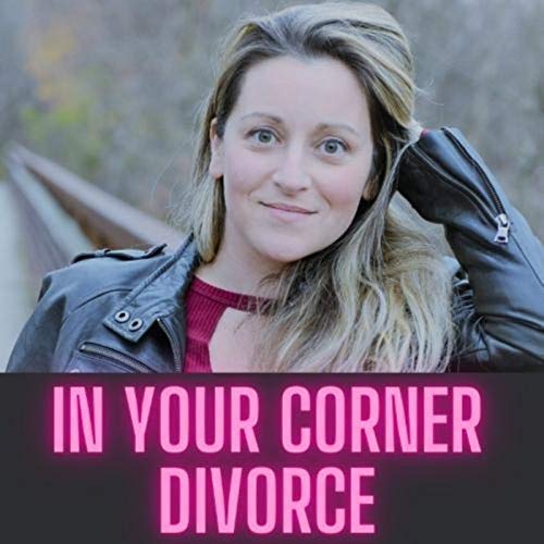 In Your Corner Divorce by Carly Israel