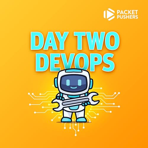 Day Two DevOps by Packet Pushers