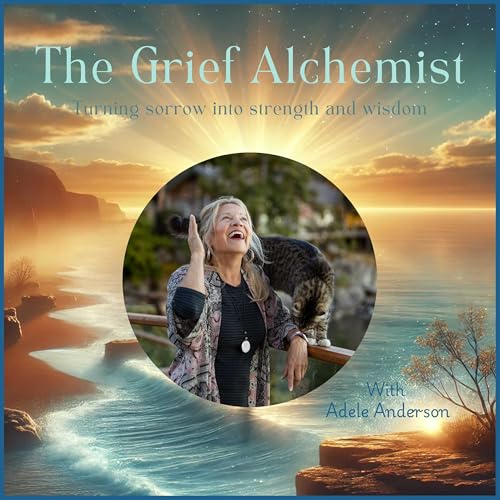 The Grief Alchemist by Adele Anderson