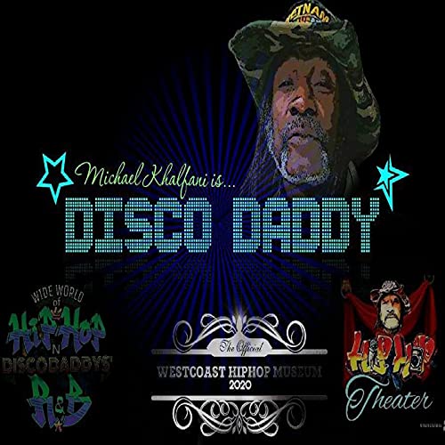 DISCO DADDYS WIDE WORLD OF HIP-HOP & RnB