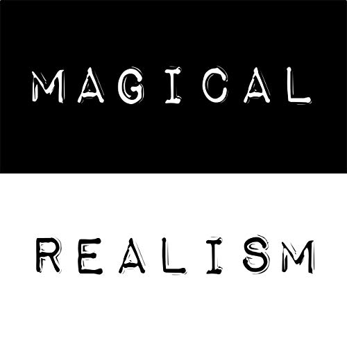 Magical Realism by Christopher Waugh