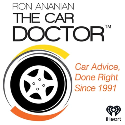 Ron Ananian The Car Doctor by iHeartPodcasts and Ron Ananian The Car Doctor