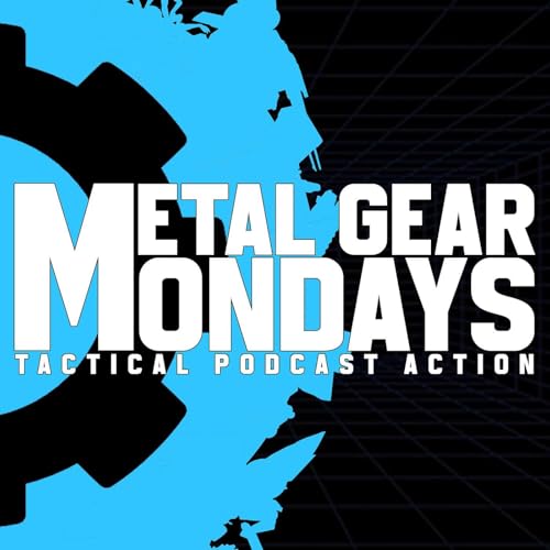 Metal Gear Mondays — Tactical Podcast Action by Frontman LLC