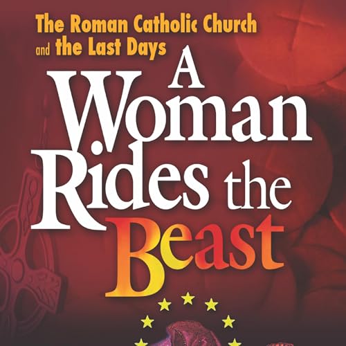 A Woman Rides the Beast by Dave Hunt
