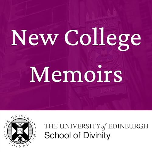 New College Memoirs by School of Divinity