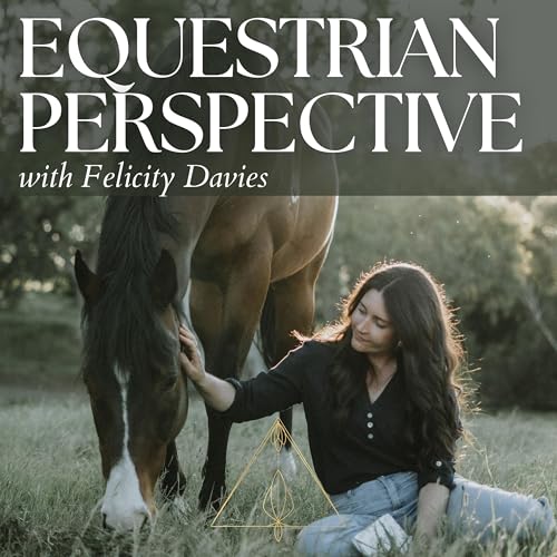 Equestrian Perspective by Felicity Davies