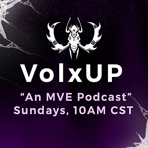 VolxUp! - An MVE Podcast by MegaVolx Esports
