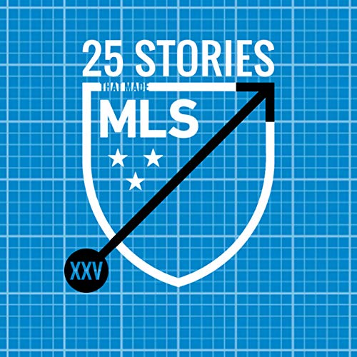 25 Stories That Made MLS by The Brothers Rahman
