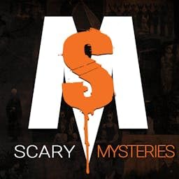 Scary Mysteries by Scary Mysteries