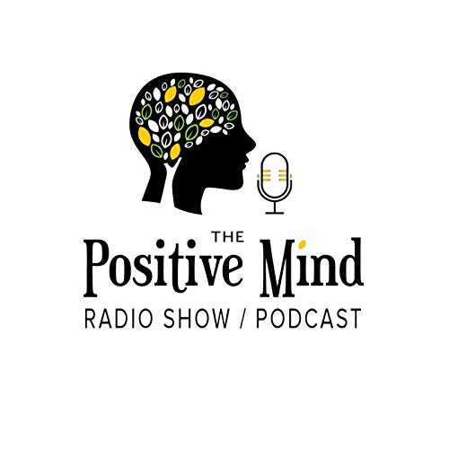 The Positive Mind by Kevin O'Donoghue Niseema Dyan Diemer