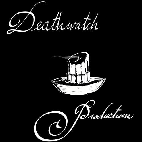 THE DEATHWATCH GAMING PODCAST by deathwatchproductions