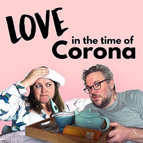 Love In The Time Of Corona