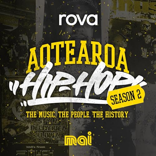 Aotearoa Hip Hop: The Music, The People, The History
