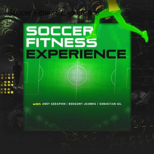 Soccer Fitness Experience by Soccer Fitness Experience