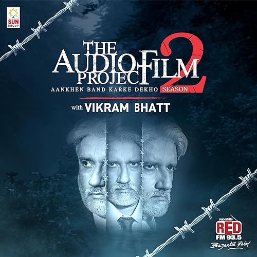 The Audio Film Project with Vikram Bhatt