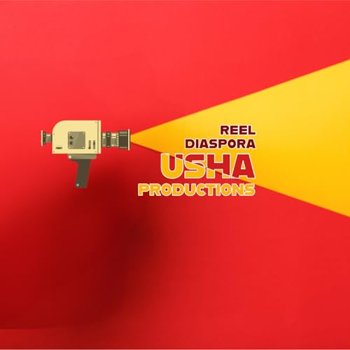Reel Diaspora by Usha Productions
