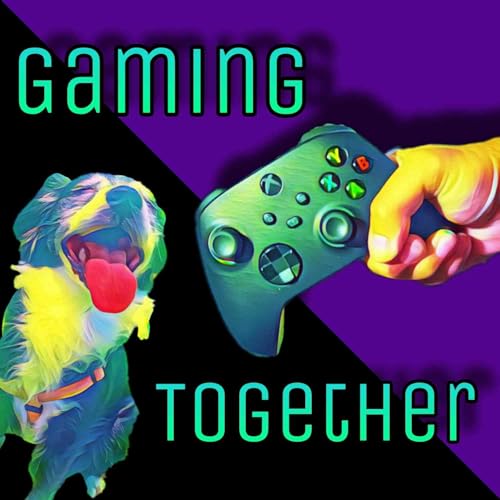 Gaming Together: A Cooperative Podcast by Nave