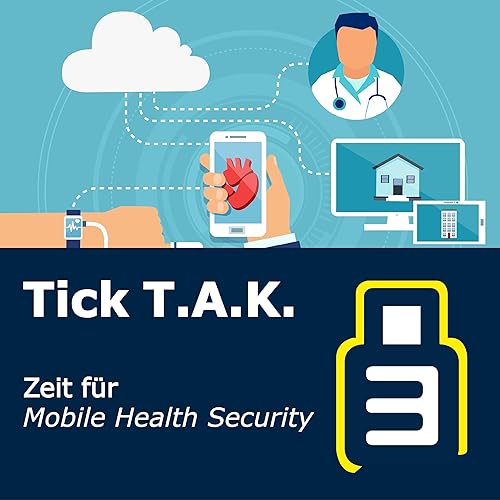 Tick T.A.K – Zeit für Mobile Health Security by Build38