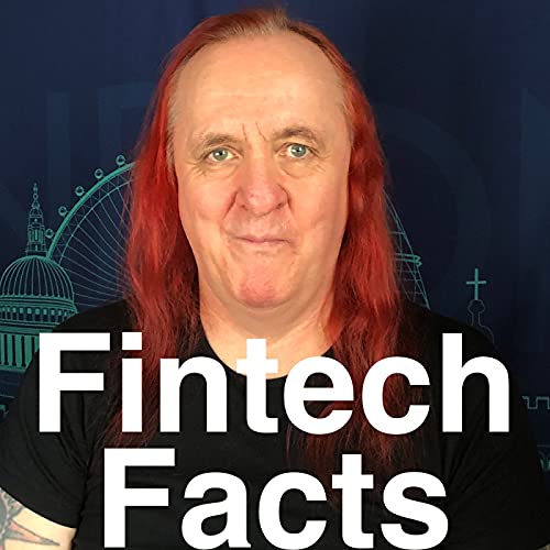 Fintech Facts by Dave Coker