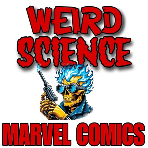Weird Science Marvel Comics Weekly Review Shows by Marvel Comics marvel Comic Books Comics Marvel Comic Books X-men Star Wars Spider-Man Avengers fantastic four pop culture television movies