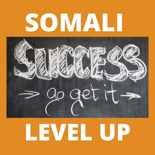 Somali Level Up🏆🏅👌🛑 by Somali Level Up