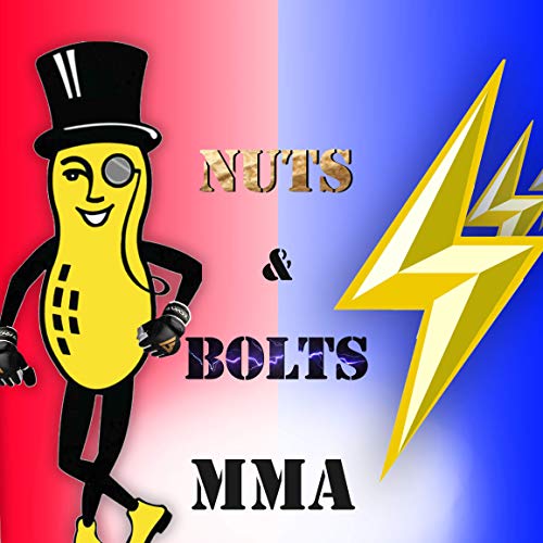 Nuts And Bolts MMA by Travis Montgomery