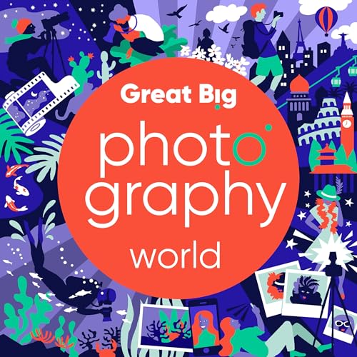 Great Big Photography World by Perrin