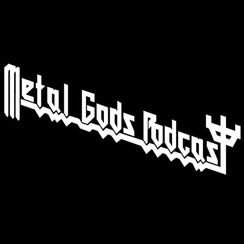 Metal Gods Podcast by Metal Gods Podcast