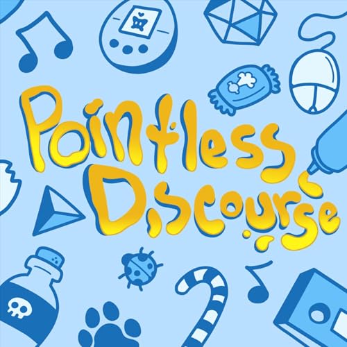Pointless Discourse by Pointless Discourse
