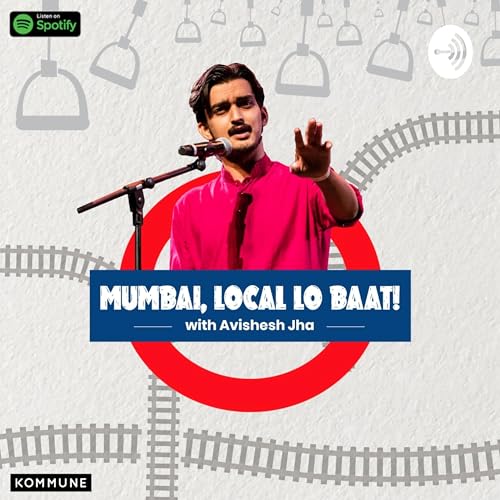 Mumbai Local Lo Baat