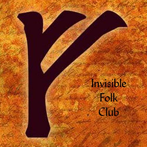 Invisible Folk Club Podcasts by Invisible Folk Club